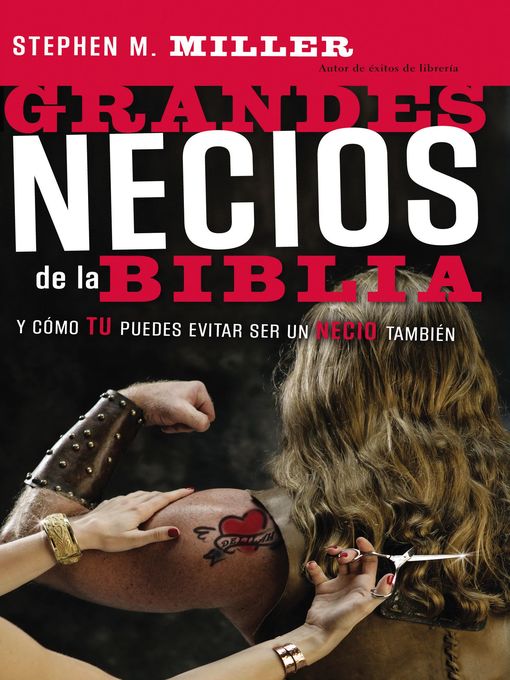 Title details for Grandes necios de la Biblia by Stephen M. Miller - Wait list